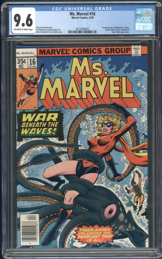 Ms Marvel #16 / CGC 9.6 / 1st Mystique