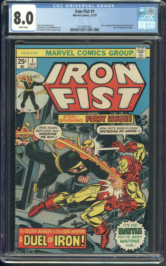 Iron Fist #1 / CGC 8 / Story continued from Marvel Premiere #25. Iron Fist battles Iron Man. - Front Cover