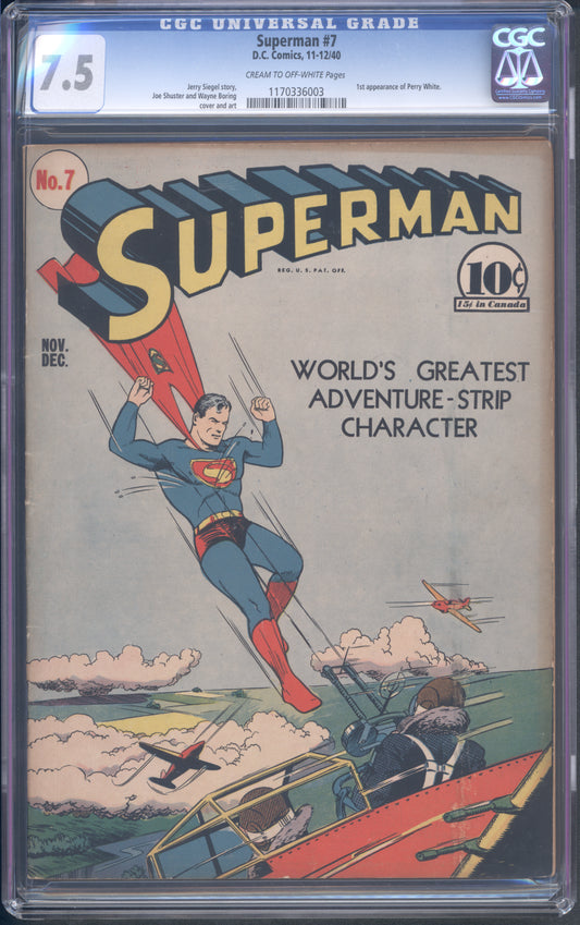 Superman #7 / CGC 7.5 / 1st appearance of Perry White. - Front Cover